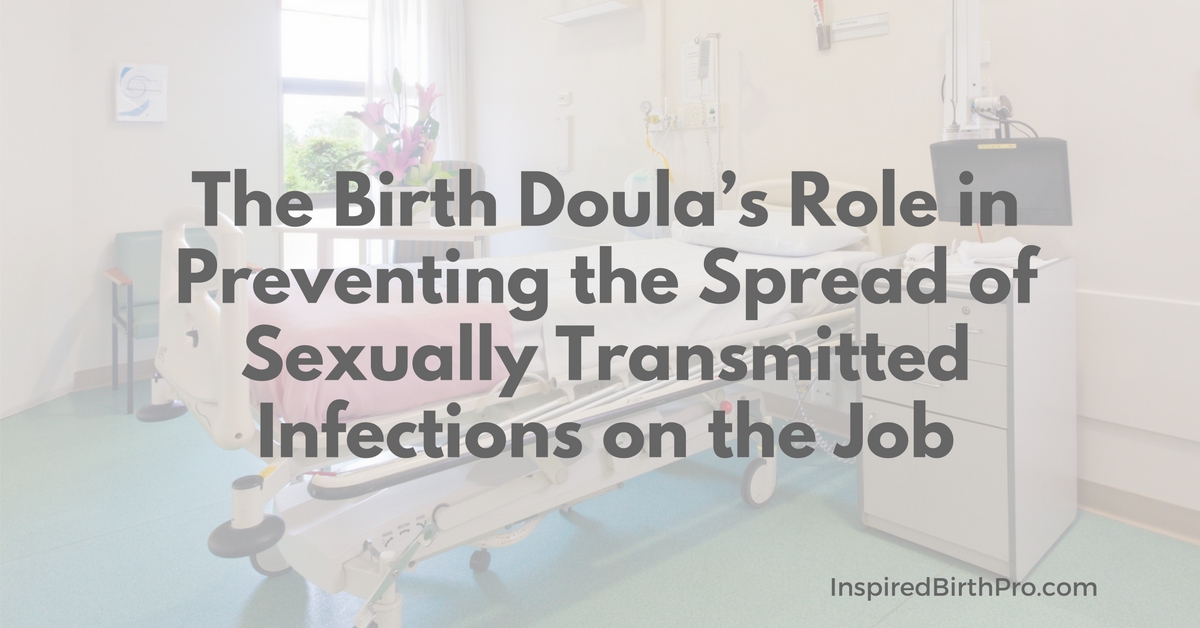 How doulas can protect self against STI while attending births