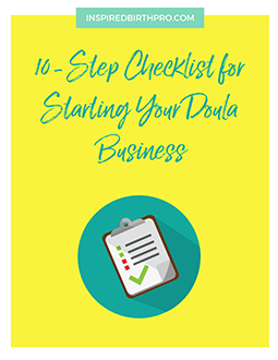 10-Step Checklist for Starting Your Doula Business